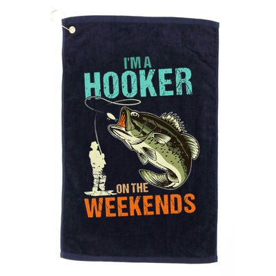 I'm A Hooker On The Weekend Funny Fisherman Vintage Golf Towel