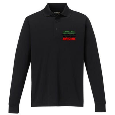 Italian American Heritage Even More Awesome Proud Gift Performance Long Sleeve Polo