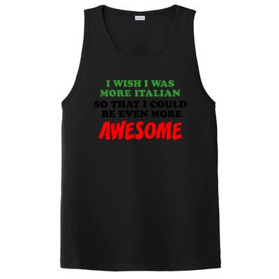 Italian American Heritage Even More Awesome Proud Gift PosiCharge Competitor Tank