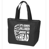 Its Always Halloween Inside My Head Zombie Zip Tote Bag