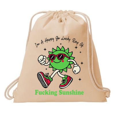 IM A Happy Go Lucky Ray Of Fucking Sunshine With Sunglasses Drawstring Bag