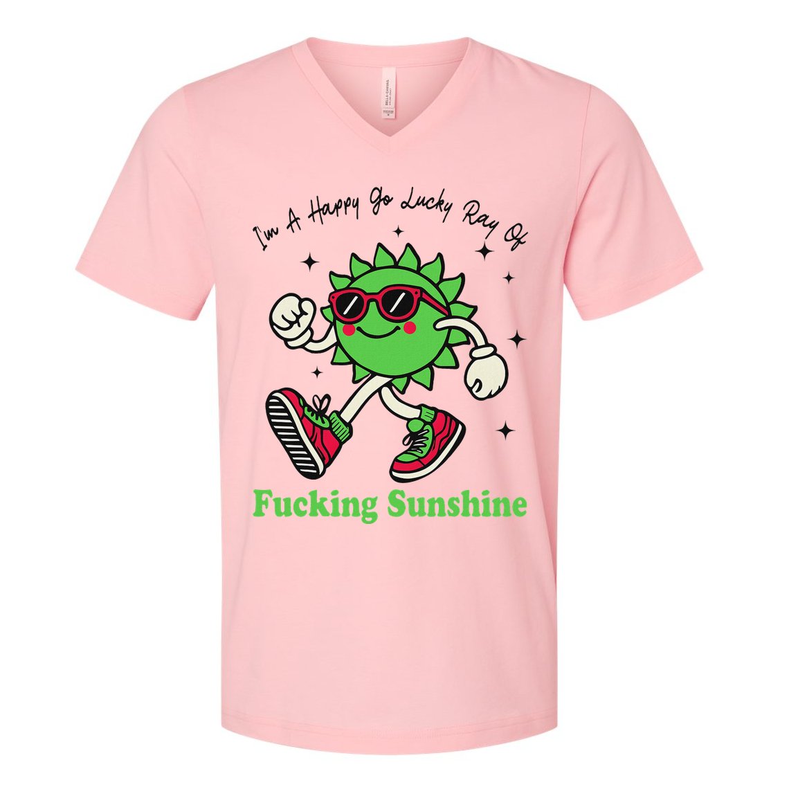 IM A Happy Go Lucky Ray Of Fucking Sunshine With Sunglasses V-Neck T-Shirt