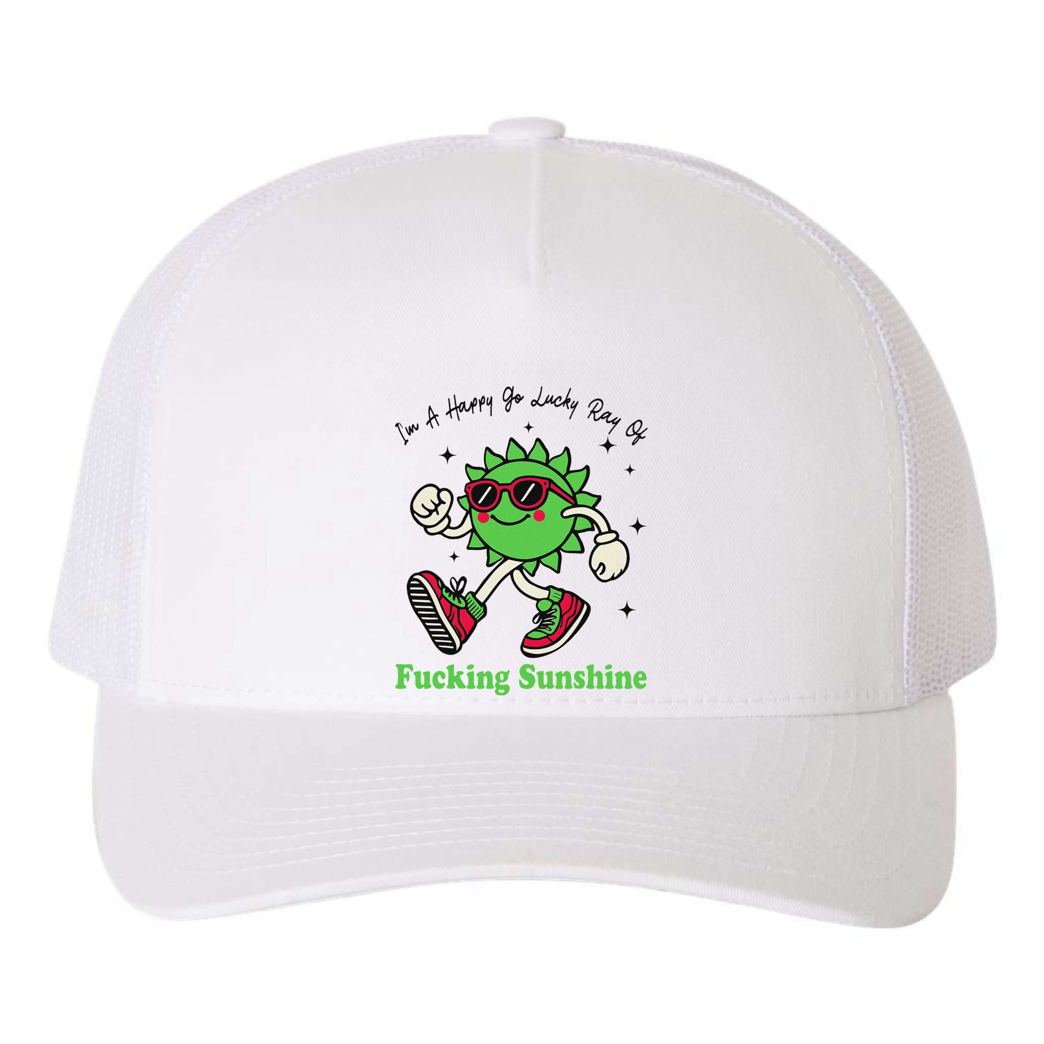 IM A Happy Go Lucky Ray Of Fucking Sunshine With Sunglasses Yupoong Adult 5-Panel Trucker Hat