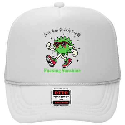 IM A Happy Go Lucky Ray Of Fucking Sunshine With Sunglasses Trucker Hat