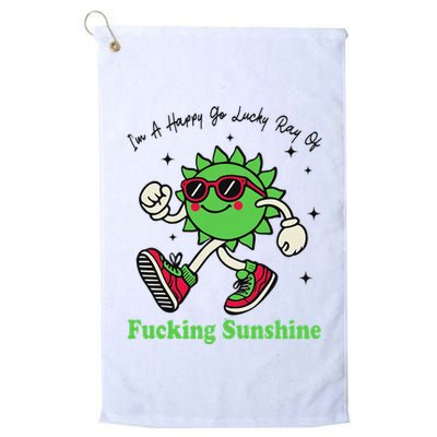 IM A Happy Go Lucky Ray Of Fucking Sunshine With Sunglasses Golf Towel