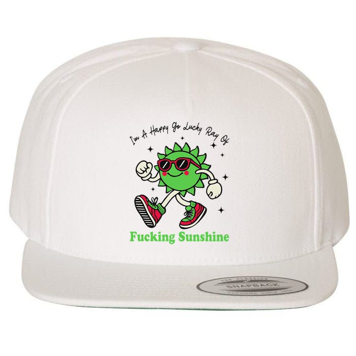 IM A Happy Go Lucky Ray Of Fucking Sunshine With Sunglasses Wool Snapback Cap