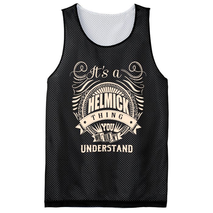 It's A HELMICK Thing Gifts Mesh Reversible Basketball Jersey Tank