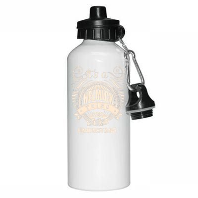 It's A HELMICK Thing Gifts Aluminum Water Bottle