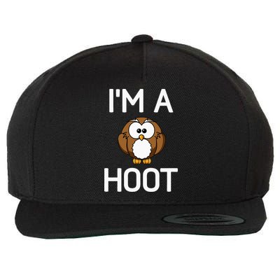 Im A Hoot Owl Pun Funny Jokes Sarcastic Sayings Wool Snapback Cap