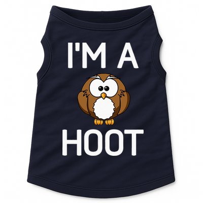 Im A Hoot Owl Pun Funny Jokes Sarcastic Sayings Doggie Tank
