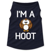 Im A Hoot Owl Pun Funny Jokes Sarcastic Sayings Doggie Tank
