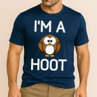 Im A Hoot Owl Pun Funny Jokes Sarcastic Sayings Cooling Performance Crew T-Shirt