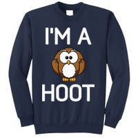 Im A Hoot Owl Pun Funny Jokes Sarcastic Sayings Sweatshirt