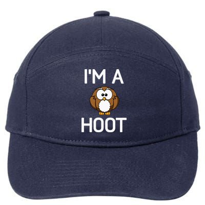 Im A Hoot Owl Pun Funny Jokes Sarcastic Sayings 7-Panel Snapback Hat