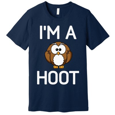 Im A Hoot Owl Pun Funny Jokes Sarcastic Sayings Premium T-Shirt