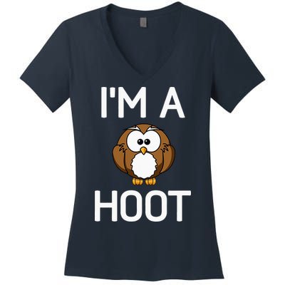 Im A Hoot Owl Pun Funny Jokes Sarcastic Sayings Women's V-Neck T-Shirt