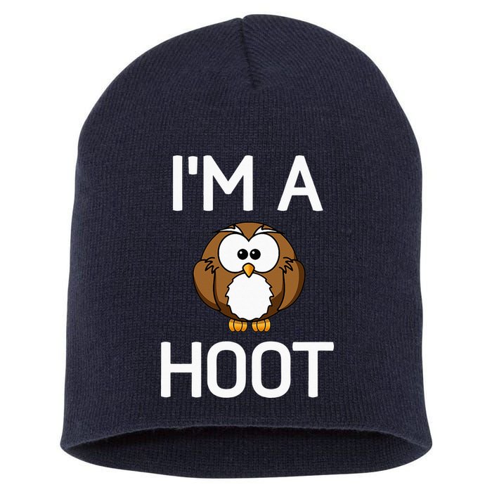 Im A Hoot Owl Pun Funny Jokes Sarcastic Sayings Short Acrylic Beanie