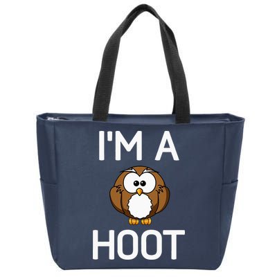 Im A Hoot Owl Pun Funny Jokes Sarcastic Sayings Zip Tote Bag