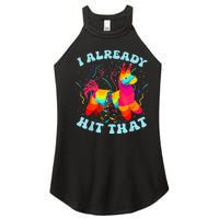 I Already Hit That Women's Perfect Tri Rocker Tank