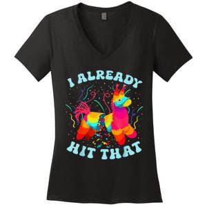 I Already Hit That Women's V-Neck T-Shirt