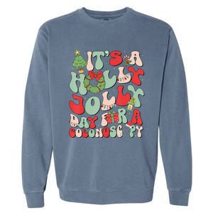 ItS A Holly Xmas Day For A Colonoscopy Christmas Matching Garment-Dyed Sweatshirt