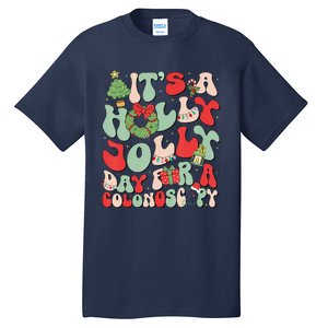 ItS A Holly Xmas Day For A Colonoscopy Christmas Matching Tall T-Shirt