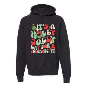 ItS A Holly Xmas Day For A Colonoscopy Christmas Premium Hoodie