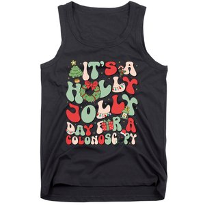 ItS A Holly Xmas Day For A Colonoscopy Christmas Tank Top