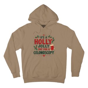 ItS A Holly Xmas Jolly Day For A Colonoscopy Hoodie