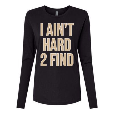 I Aint Hard 2 Find Buffaloes Football Womens Cotton Relaxed Long Sleeve T-Shirt