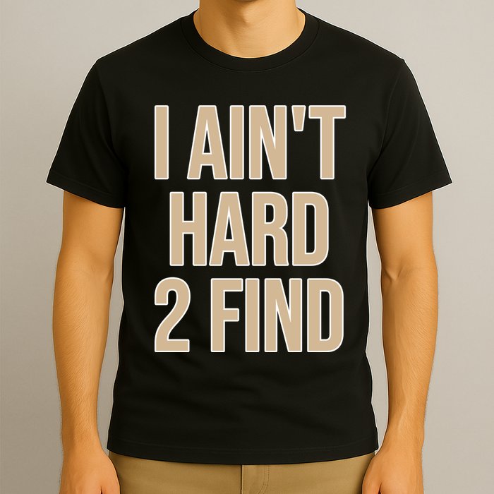 I Aint Hard 2 Find Buffaloes Football T-Shirt