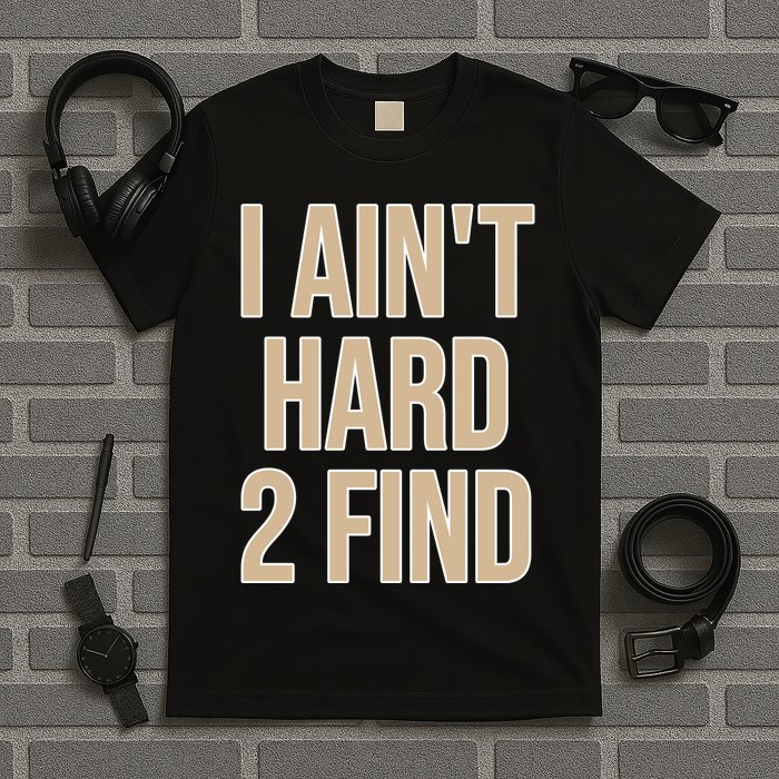 I Aint Hard 2 Find Buffaloes Football T-Shirt