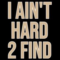 I Aint Hard 2 Find Buffaloes Football T-Shirt