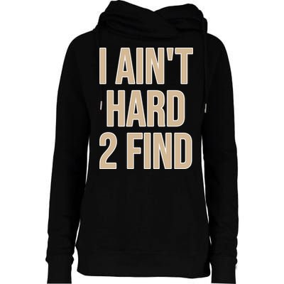 I Aint Hard 2 Find Buffaloes Football Womens Funnel Neck Pullover Hood