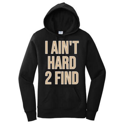 I Aint Hard 2 Find Buffaloes Football Women's Pullover Hoodie