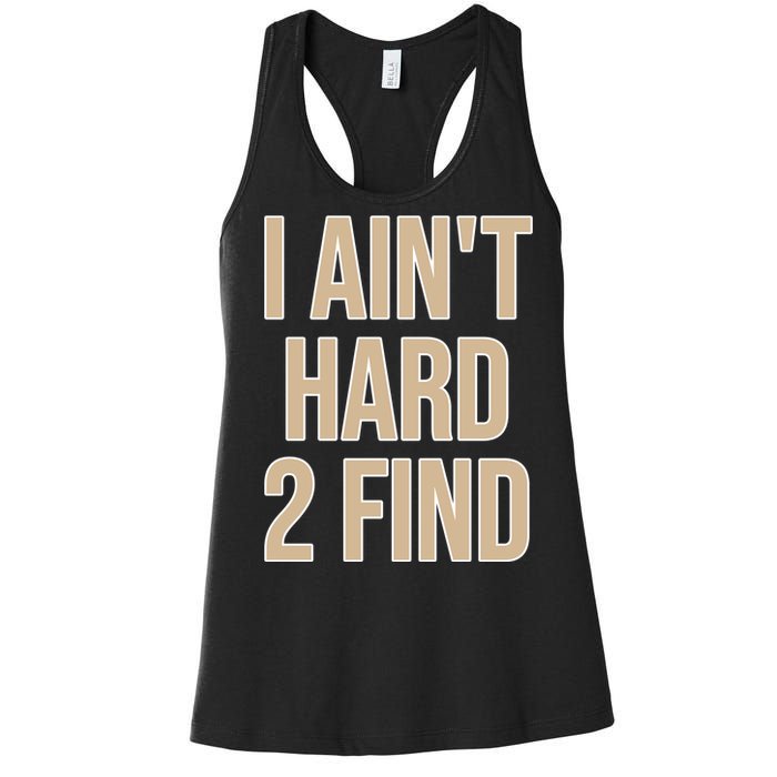 I Aint Hard 2 Find Buffaloes Football Women's Racerback Tank