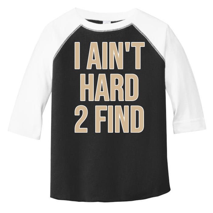 I Aint Hard 2 Find Buffaloes Football Toddler Fine Jersey T-Shirt