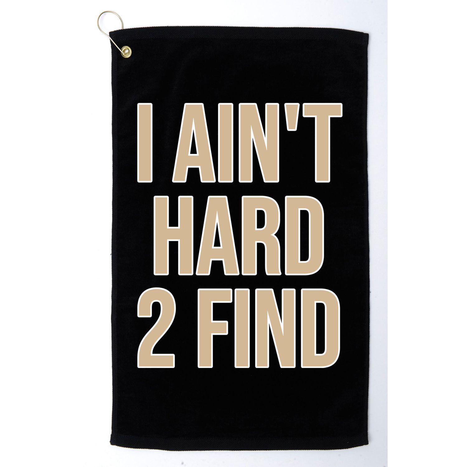 I Aint Hard 2 Find Buffaloes Football Golf Towel