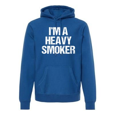 I'm A Heavy Smoker Bbq Grill Barbecue Meaningful Gift Premium Hoodie