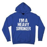 I'm A Heavy Smoker Bbq Grill Barbecue Meaningful Gift Tall Hoodie