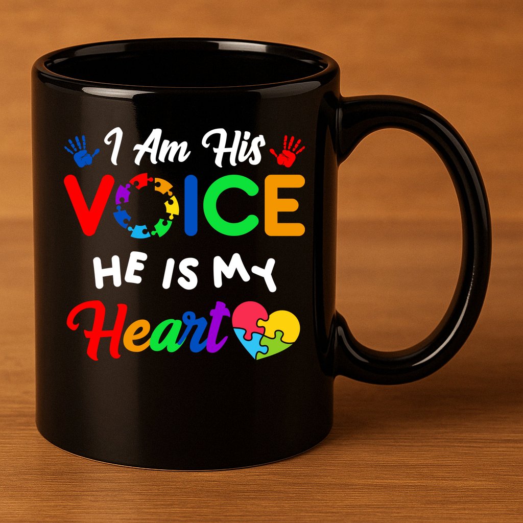 I Am His Voice He Is My Heart Autism Awareness 11oz C Handle Ceramic Mug