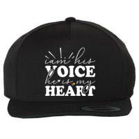 I Am His Voice He Is My Heart Autism Awareness Wool Snapback Cap