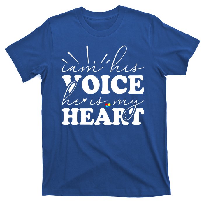 I Am His Voice He Is My Heart Autism Awareness T-Shirt