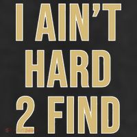 I Ain't Hard 2 Find 11oz C Handle Ceramic Mug