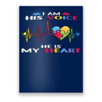 I Am His Voice He Is My Heart Autism Awareness Gift Poster