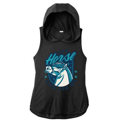 It's A Horse Life For Me Ladies PosiCharge Tri-Blend Wicking Draft Hoodie Tank