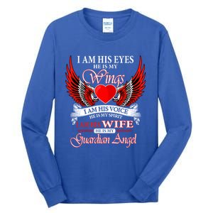 I Am His Wife He Is My Guardian Angel For Wife Lost Husband Gift Tall Long Sleeve T-Shirt