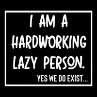 IM A Hardworking Lazy Person Daily Commute Backpack