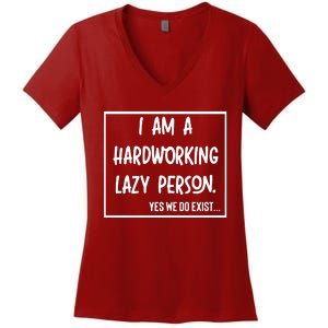 IM A Hardworking Lazy Person Women's V-Neck T-Shirt