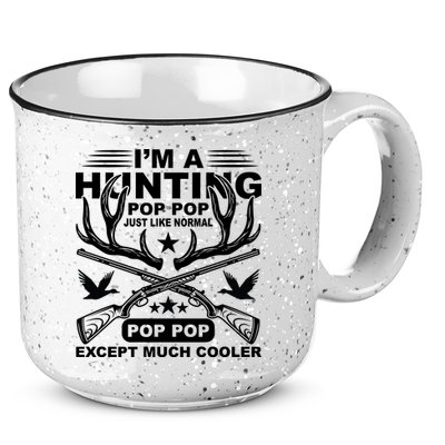 I'm A Hunting T 15oz Campfire Ceramic Mug